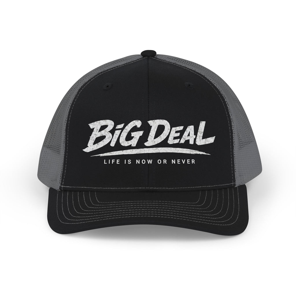 Big Deal Life Is Now or Never Snapback Cap | Trucker Hat