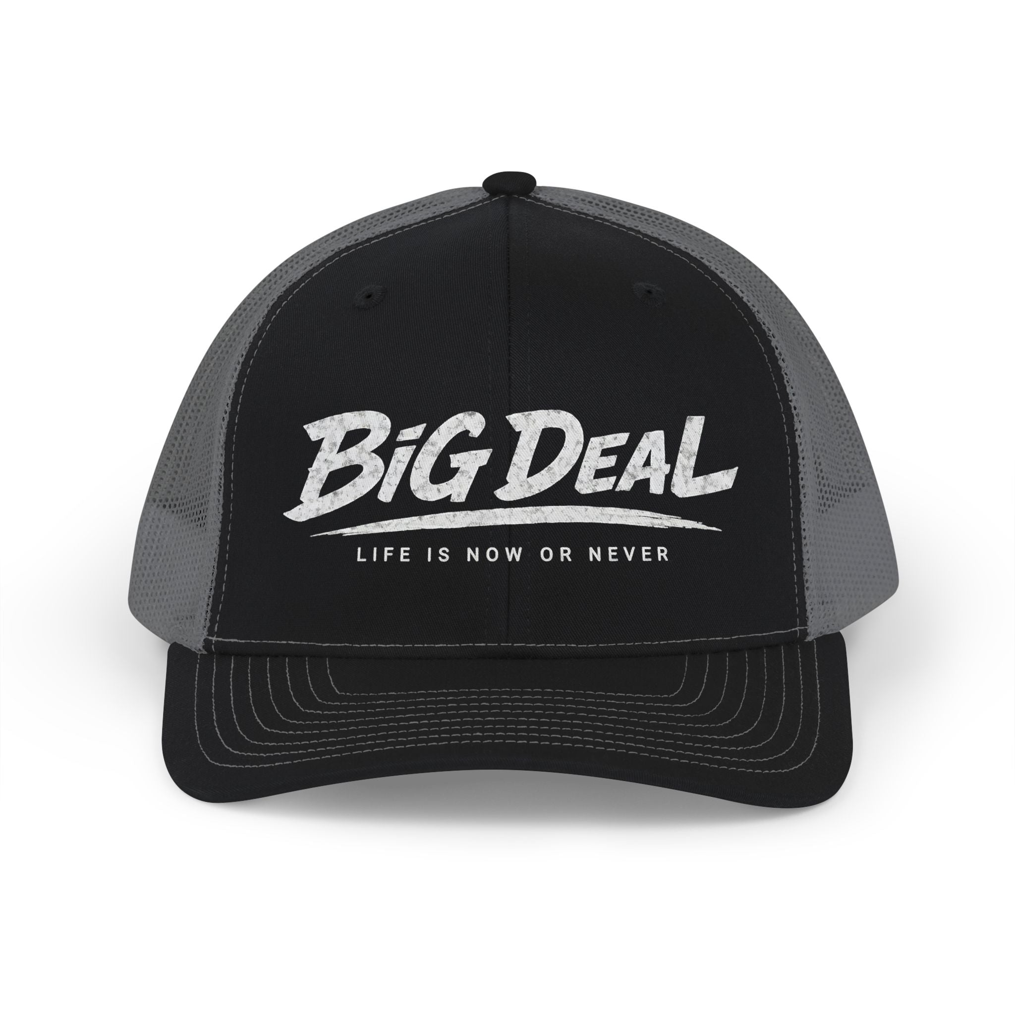 Big Deal Life Is Now or Never Snapback Cap | Trucker Hat