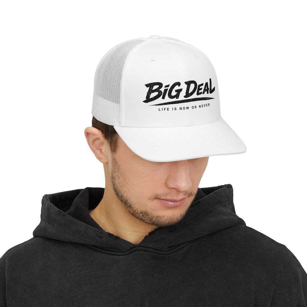 Big Deal Life Is Now or Never Snapback Cap | Trucker Hat