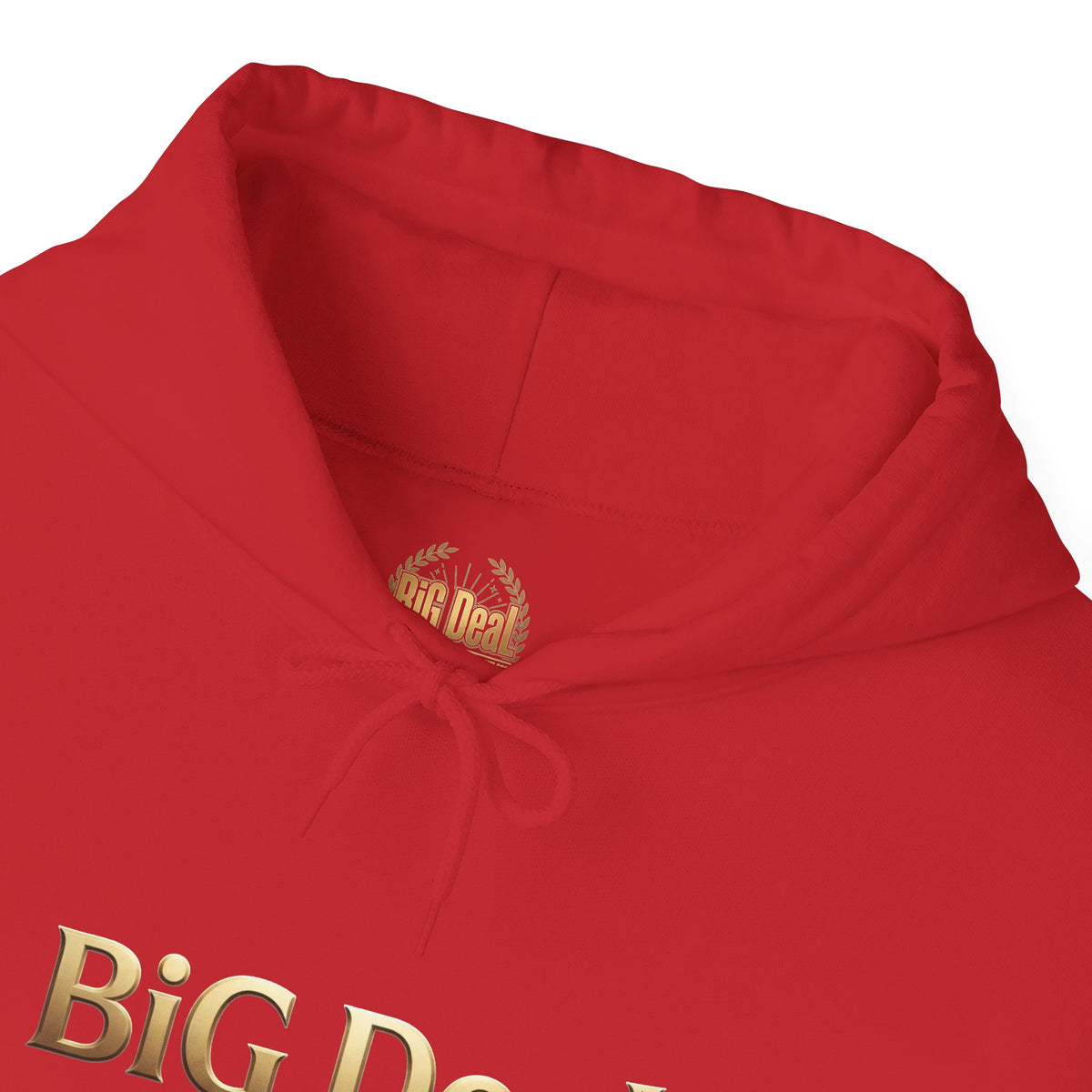 Make Every Day a BiG DeaL | Gold-Tone Graphic Hoodie