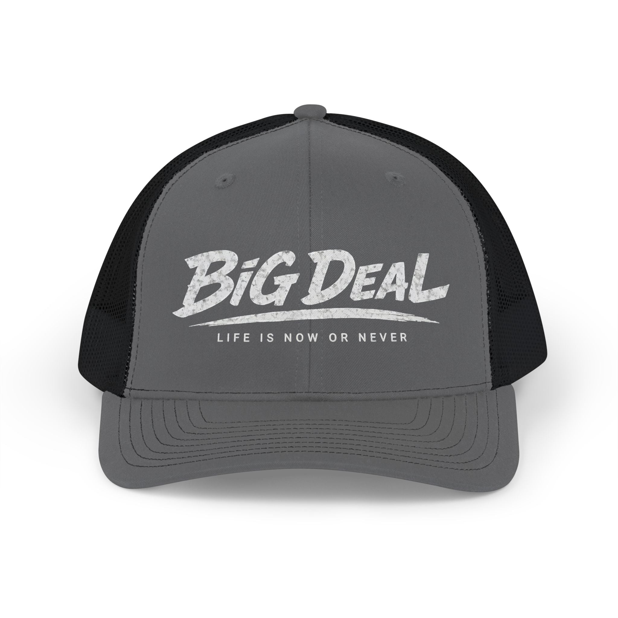 Big Deal Life Is Now or Never Snapback Cap | Trucker Hat