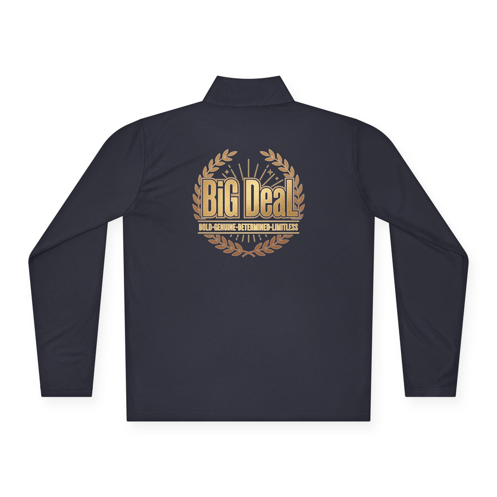 BiG DeaL Crest Quarter-Zip — Bold. Genuine. Determined. Limitless.