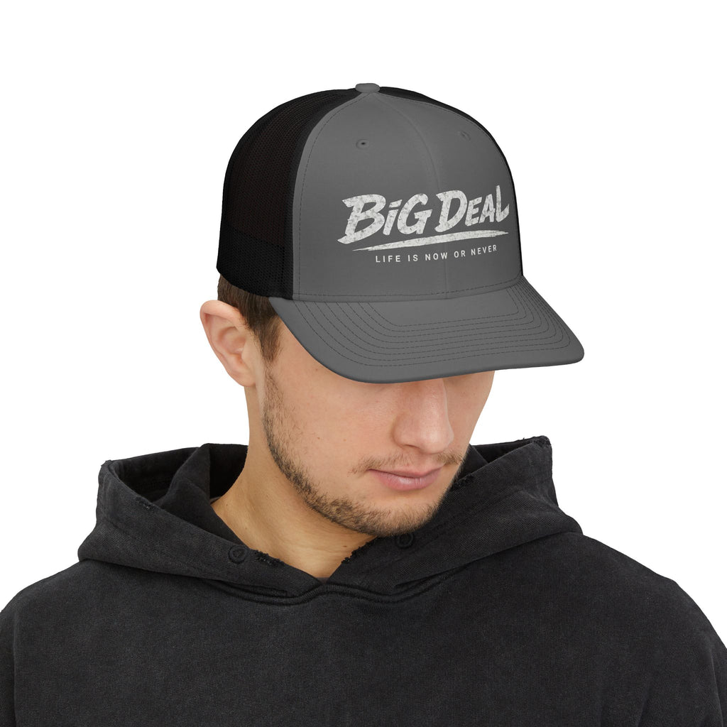 Big Deal Life Is Now or Never Snapback Cap | Trucker Hat