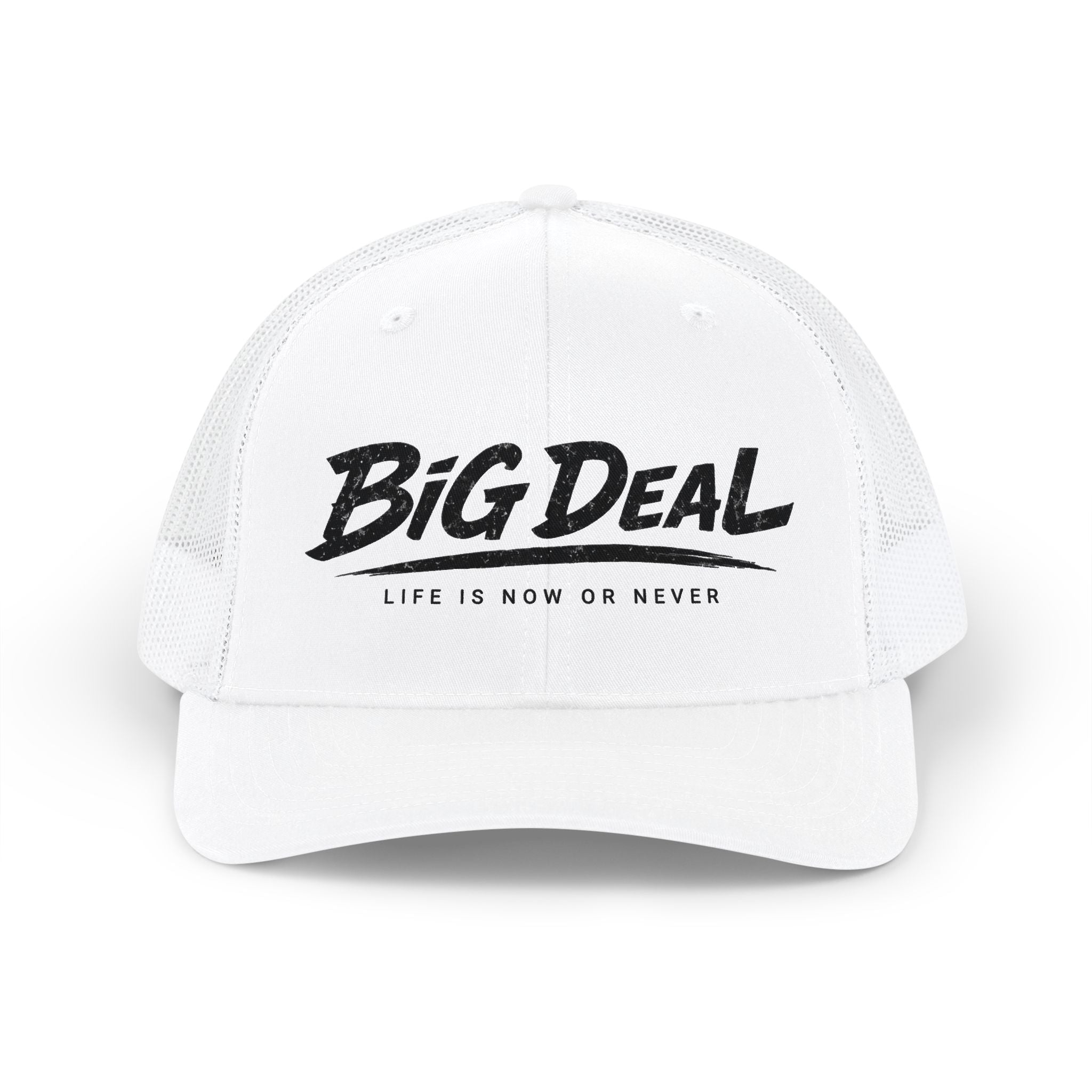Big Deal Life Is Now or Never Snapback Cap | Trucker Hat