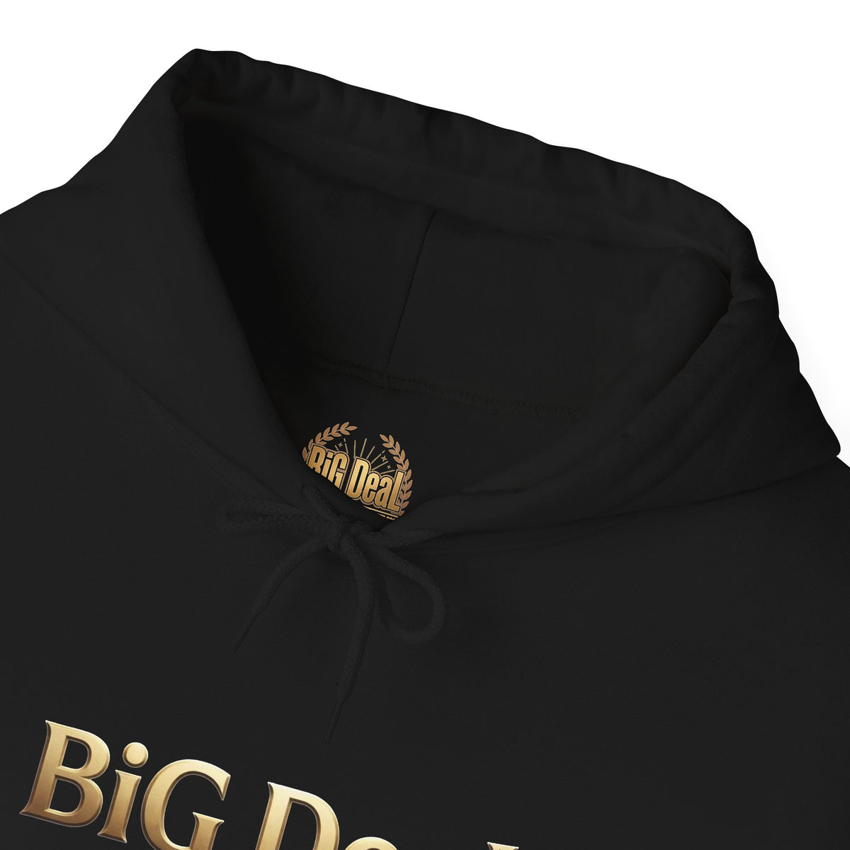 Make Every Day a BiG DeaL | Gold-Tone Graphic Hoodie