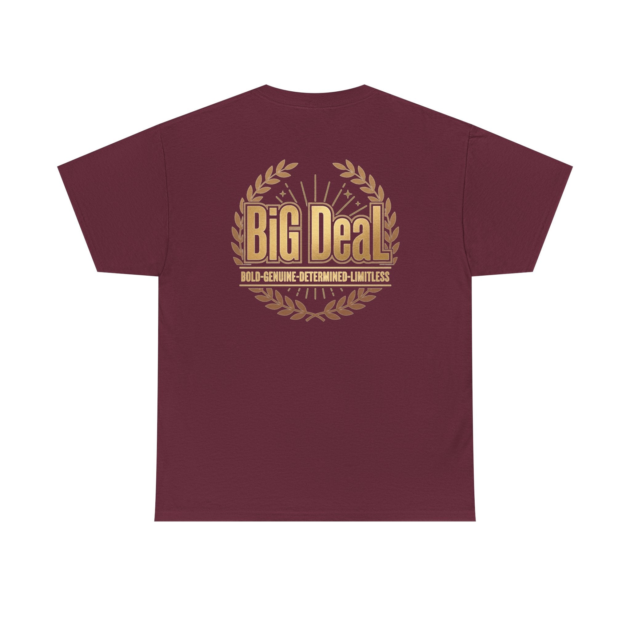 BiG DeaL Logo Tee — Front & Back. Heavy Cotton. Zero Apologies.